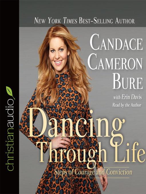 Title details for Dancing Through Life by Candace Cameron Bure - Wait list